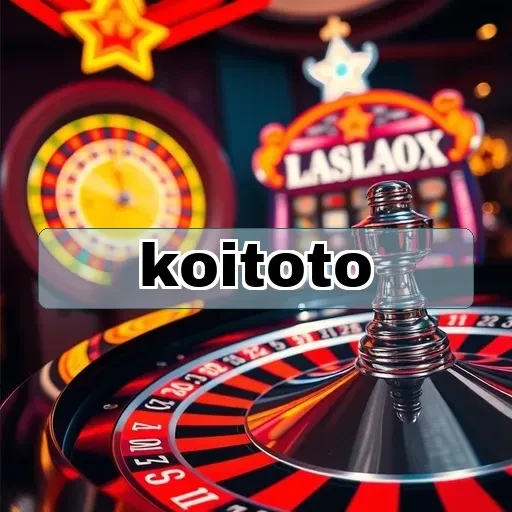 koitoto: Event Game Menarik untuk Pengalaman Seru dan Menguntungkan